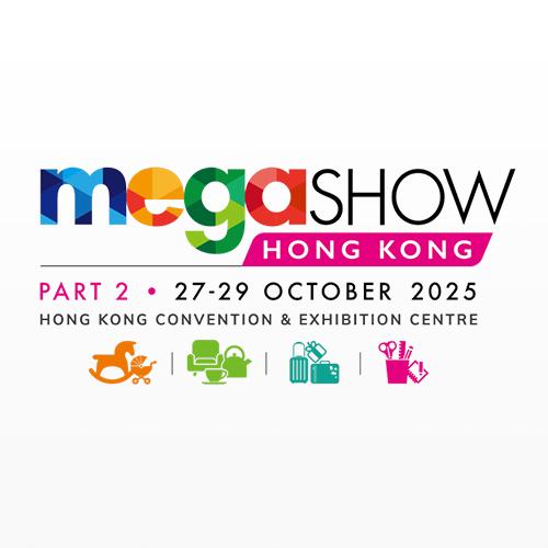 2025年10月香港國(guó)際玩具及禮品展暨亞洲贈(zèng)品及家居用品展 2期（MEGA SHOW PART2）